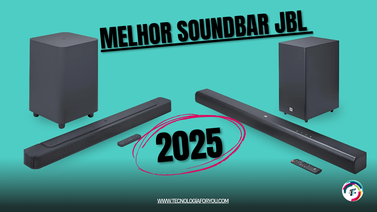 Melhor soundbar JBL 2025: 7 modelos para som incrível